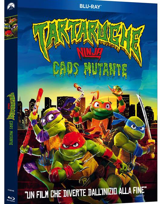 ” Tartarughe Ninja – Caos Mutante “ Recensione. Edizione Blu-Ray