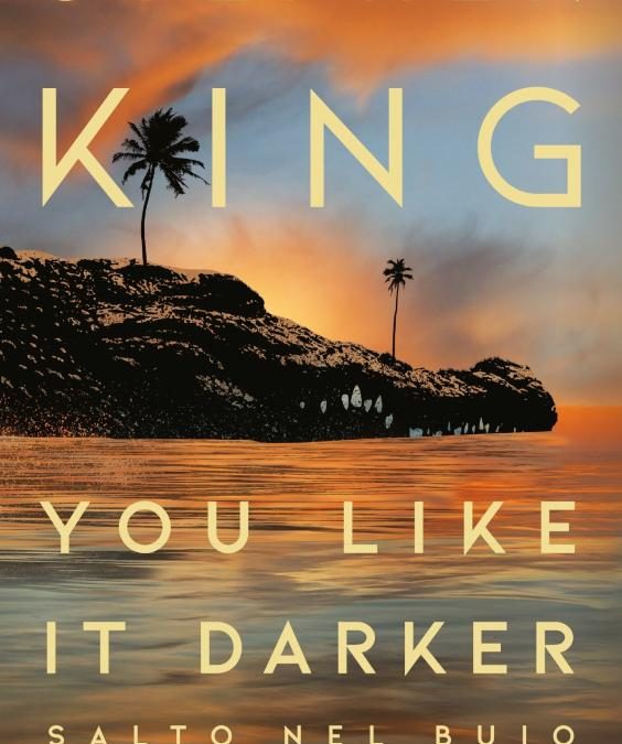 Sperling & Kupfer – “You like it darker” di Stephen King