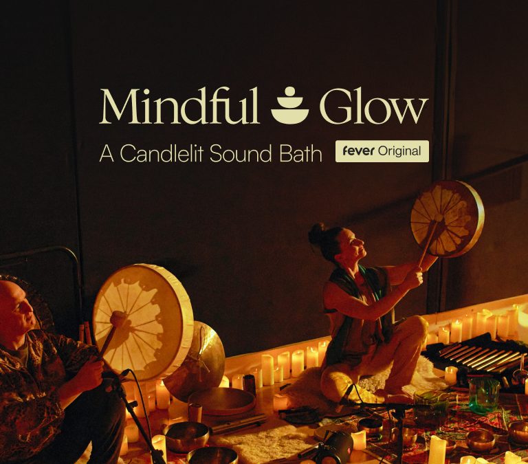 Da Fever arriva Mindful Glow: Meditazione con bagno sonoro a lume di candela
