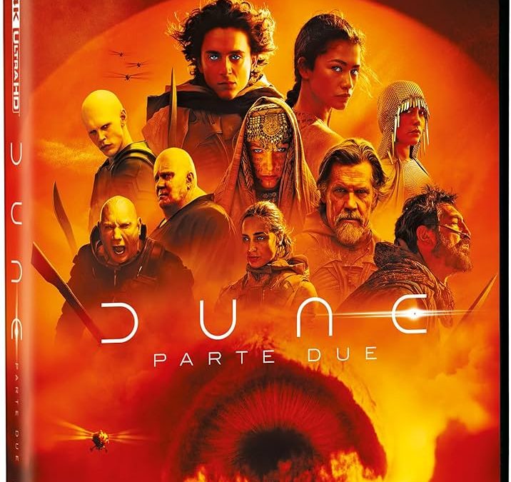 “Dune – Parte Due ” . Recensione Edizione 4k Ultra HD & Blu-Ray.