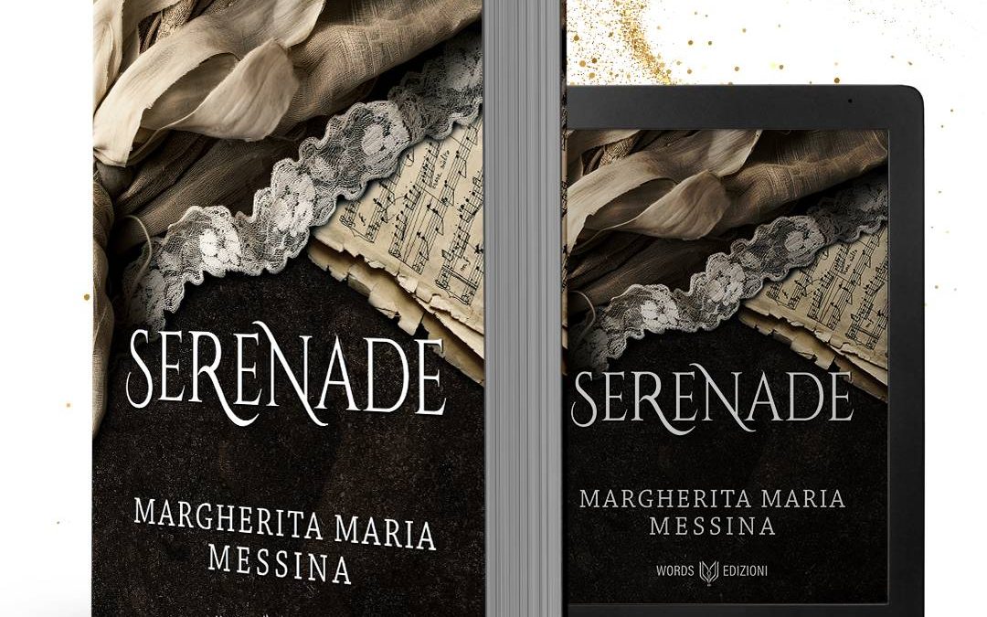 Words Edizioni – Serenade di Margherita Maria Messina