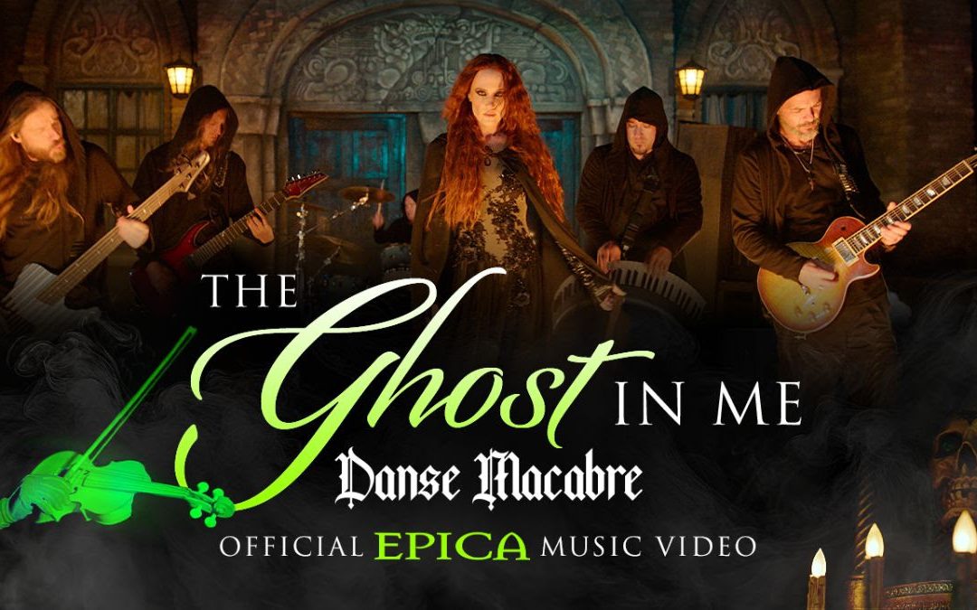 EPICA – svelano il video musicale di “The Ghost In Me (Danse Macabre)” in collaborazione con De Efteling