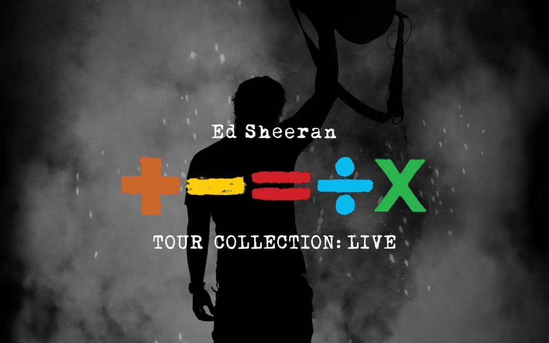 ED SHEERAN pubblica ‘+-=÷× (TOUR COLLECTION: LIVE)’ in uscita il 27 Dicembre 2024