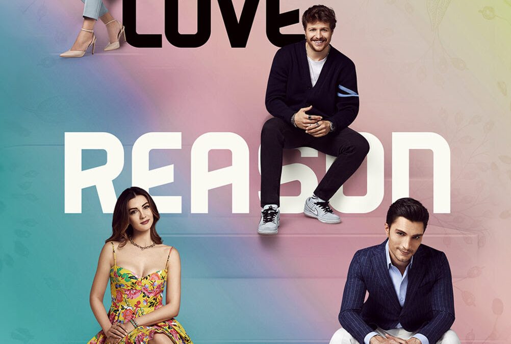 LOVE, REASON, GET EVEN è la nuova serie gratis su Mediaset Infinity