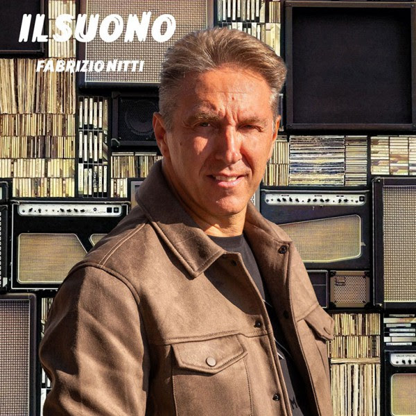 Dal 15 novembrein radio e in digitale”Il Suono” di Fabrizio Nitti