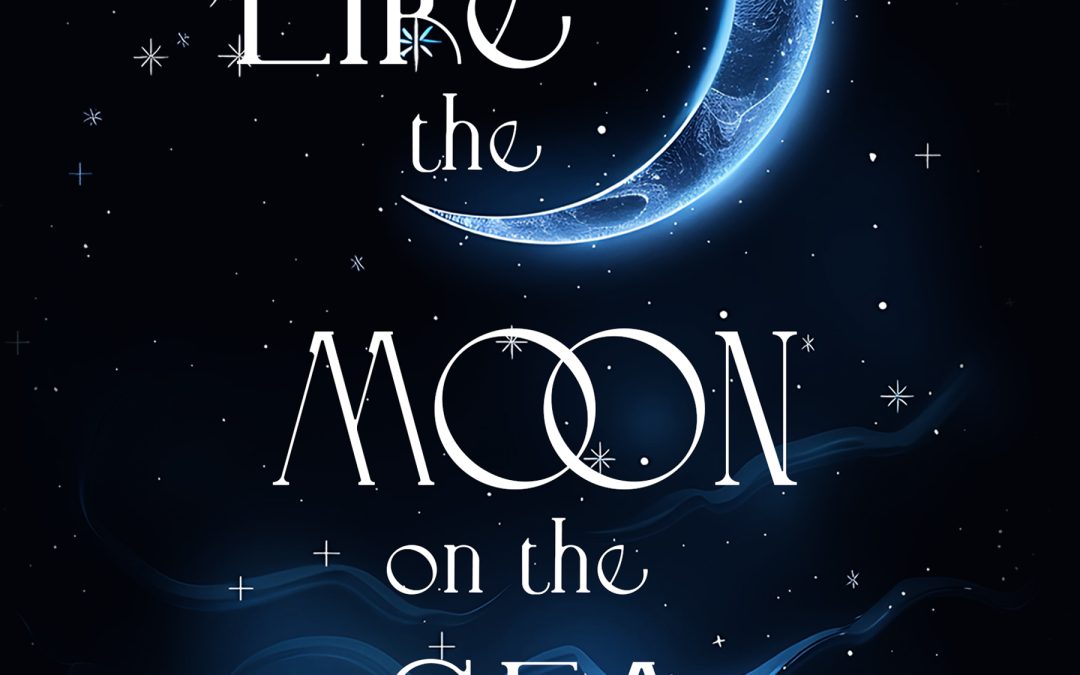 ODE Edizioni –  Like the moon on the sea di Astyls