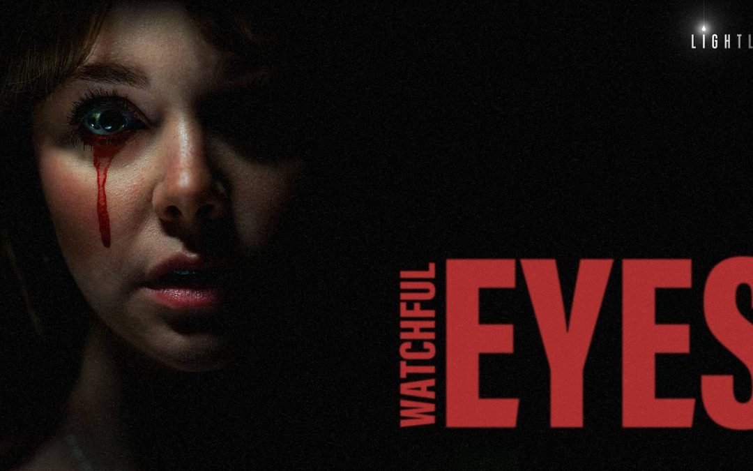 WATCHFUL EYES – Fine riprese e primo TEASER POSTER ufficiale del film horror Lightless Productions