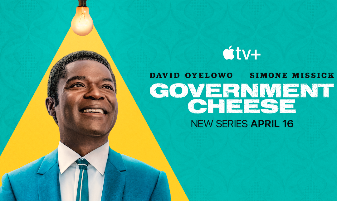 “Government Cheese” è la comedy interpretata e prodotta da David Oyelowo in arrivo il 16 aprile su Apple TV+