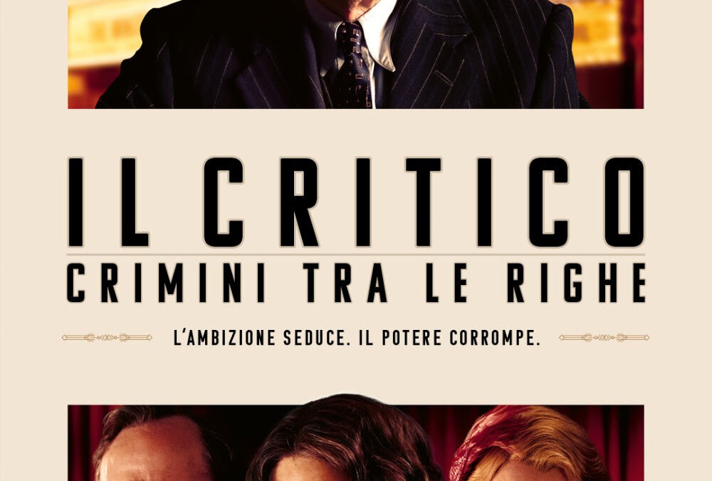 Il Critico – Crimini tra le righe. Ecco Trailer e Poster Ufficiali